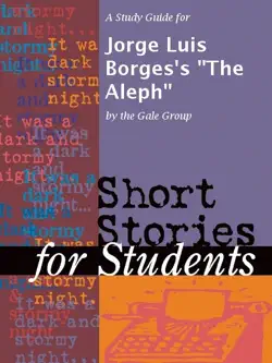 a study guide for jorge luis borges's 