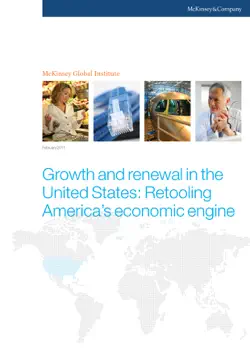 growth and renewal in the united states: retooling america's economic engine book cover image