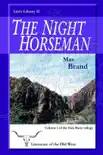 The Night Horseman synopsis, comments