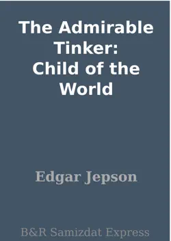 the admirable tinker: child of the world imagen de la portada del libro