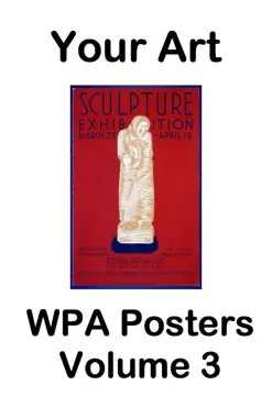 your art wpa posters volume 3 book cover image