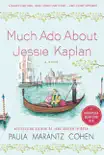 Much Ado About Jessie Kaplan synopsis, comments