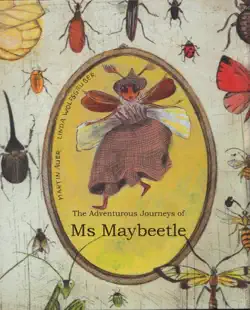 the adventurous journeys of ms maybeetle imagen de la portada del libro