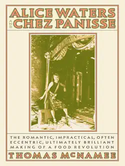 alice waters and chez panisse book cover image