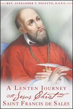 a lenten journey with jesus christ and st. francis de sales book cover image