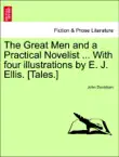 The Great Men and a Practical Novelist ... With four illustrations by E. J. Ellis. [Tales.] sinopsis y comentarios