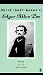 Great Short Works of Edgar Allan Poe synopsis, comments