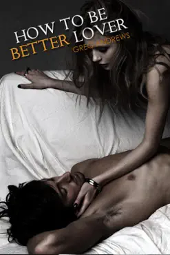 how to be a better lover book cover image