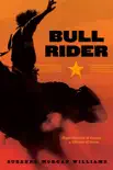 Bull Rider synopsis, comments