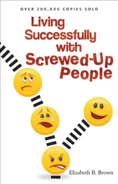 living successfully with screwed-up people book cover image