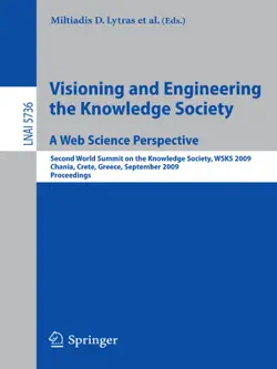 visioning and engineering the knowledge society - a web science perspective book cover image