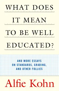 what does it mean to be well educated? book cover image