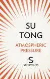 Atmospheric Pressure (Storycuts) sinopsis y comentarios