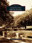 Cleveland Metroparks synopsis, comments
