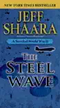 The Steel Wave synopsis, comments