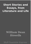 Short Stories and Essays, from Literature and Life sinopsis y comentarios