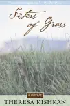 Sisters of Grass synopsis, comments