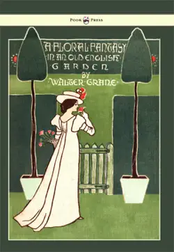 floral fantasy - in an old english garden - illustrated by walter crane book cover image