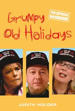 grumpy old holidays imagen de la portada del libro