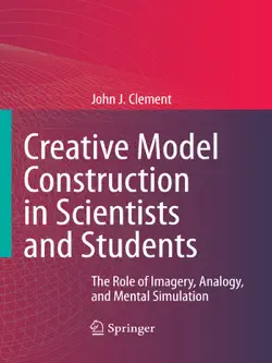 creative model construction in scientists and students book cover image