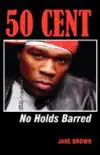 50 Cent synopsis, comments