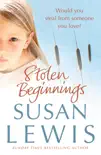 Stolen Beginnings synopsis, comments