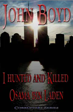 i hunted and killed osama bin laden imagen de la portada del libro