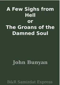 a few sighs from hell or the groans of the damned soul book cover image