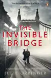 The Invisible Bridge sinopsis y comentarios