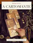 A Cartomante, Machado de Assis synopsis, comments