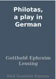 Philotas, a play in German sinopsis y comentarios