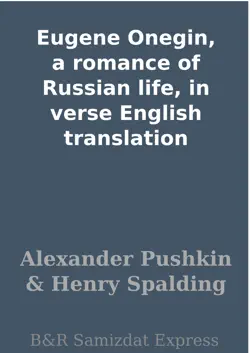 eugene onegin, a romance of russian life, in verse english translation book cover image