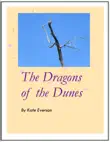 The Dragons of the Dunes synopsis, comments