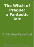 The Witch of Prague: a Fantastic Tale sinopsis y comentarios