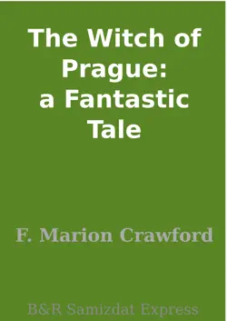 the witch of prague: a fantastic tale imagen de la portada del libro