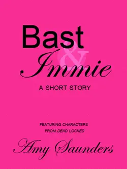 bast & immie book cover image
