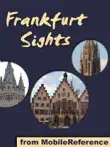 Frankfurt Sights sinopsis y comentarios