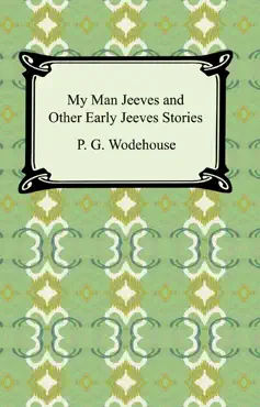 my man jeeves and other early jeeves stories book cover image