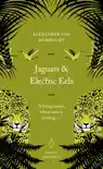 Jaguars and Electric Eels sinopsis y comentarios