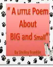 A Little Poem about Big and Small synopsis, comments