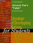 A Study Guide for Octavio Paz's "Fable" sinopsis y comentarios