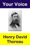 Your Voice "Henry David Thoreau" sinopsis y comentarios