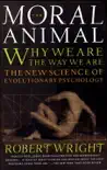 The Moral Animal synopsis, comments