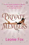 Private Members synopsis, comments