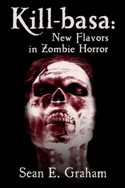 kill-basa: new flavors in zombie horror book cover image