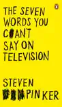 The Seven Words You Can't Say on Television sinopsis y comentarios