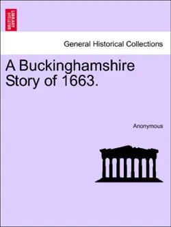 a buckinghamshire story of 1663. book cover image