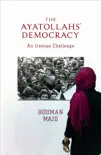 The Ayatollahs' Democracy sinopsis y comentarios