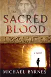 The Sacred Blood synopsis, comments