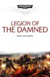 Legion of the Damned synopsis, comments